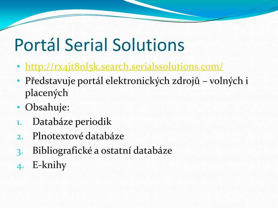 com/ Představuje portál elektronických zdrojů volných i