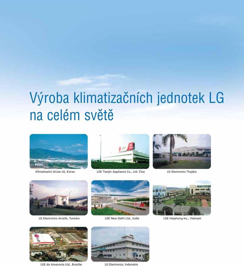 Čína LG Electronics Thajsko LG Electronics Arcelik, Turecko LGE New