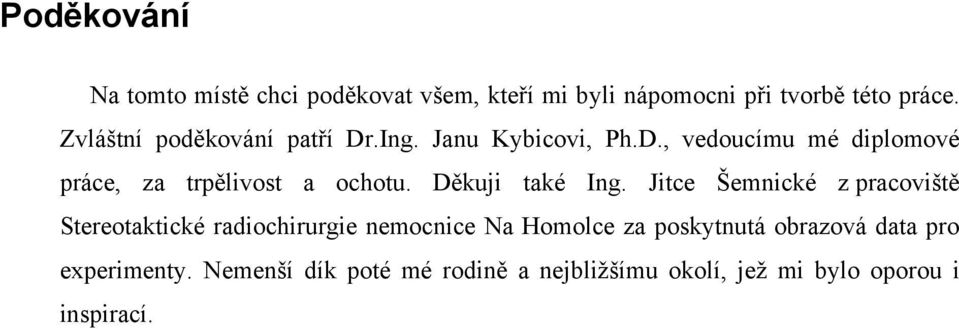 Děkuji také Ing.