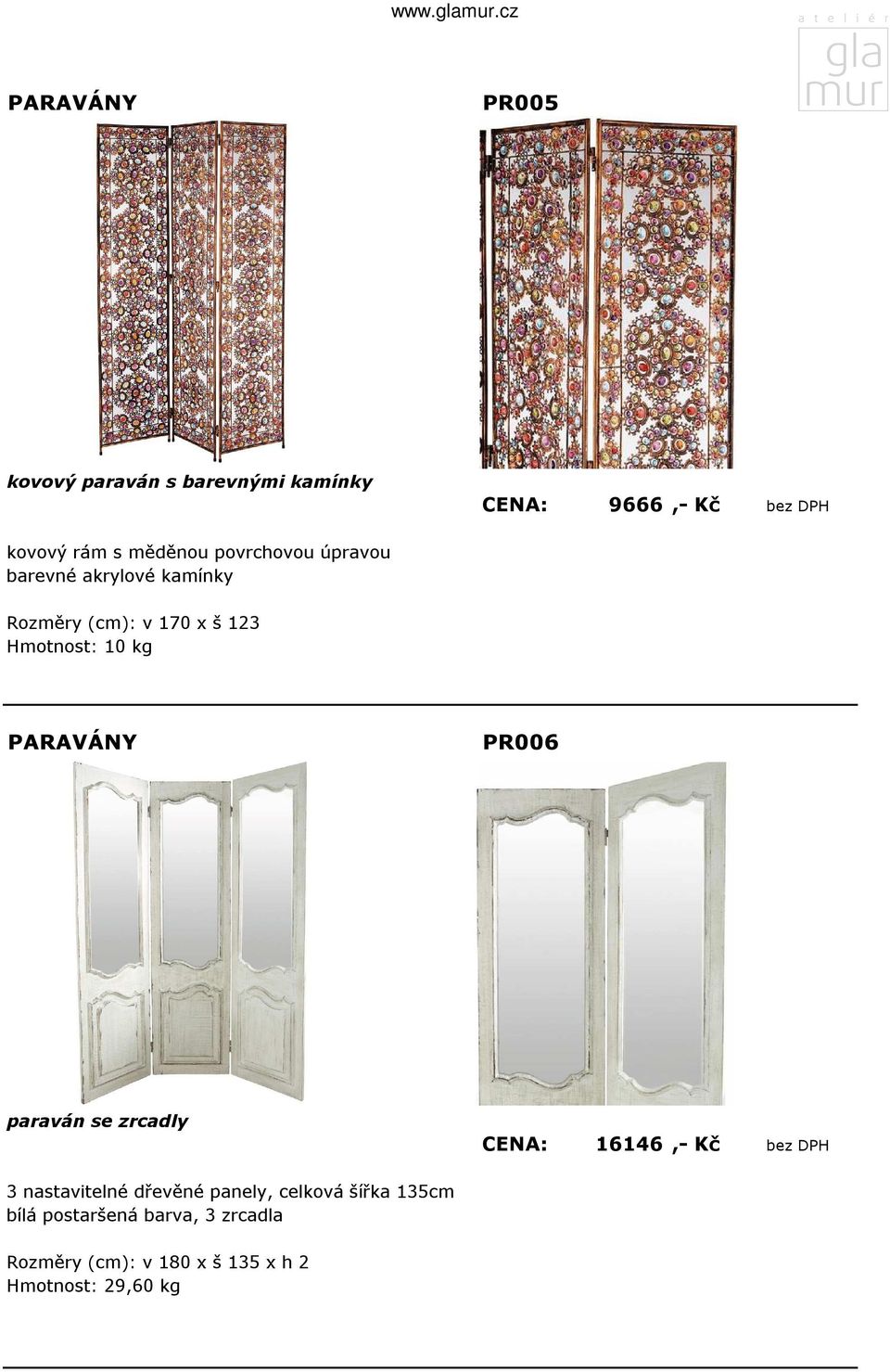 PR006 paraván se zrcadly CENA: 16146,- Kč bez DPH 3 nastavitelné dřevěné panely, celková