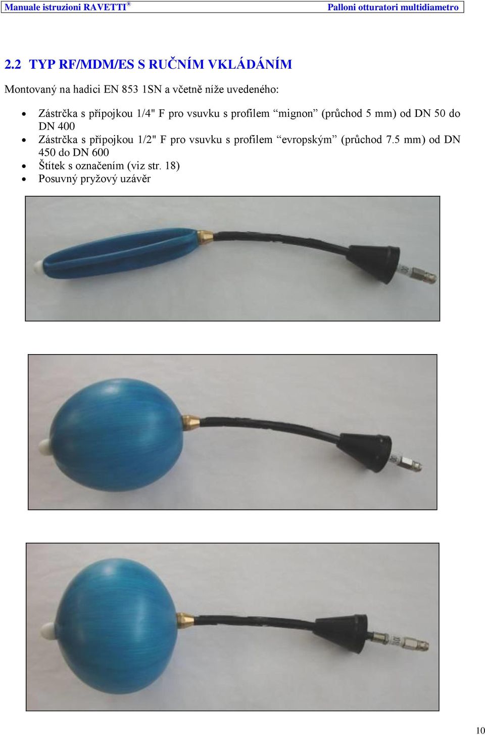 Ručně vkládané uzavírací balony pro všechny průměry potrubí - PDF Stažení  zdarma