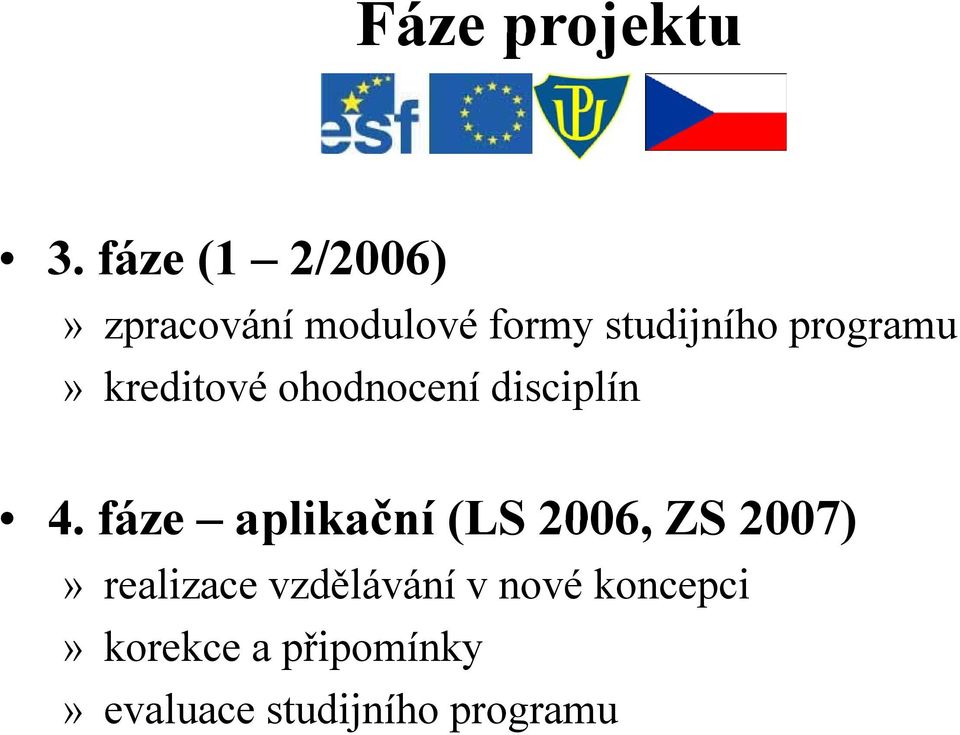 programu» kreditové ohodnocení disciplín 4fáze 4.