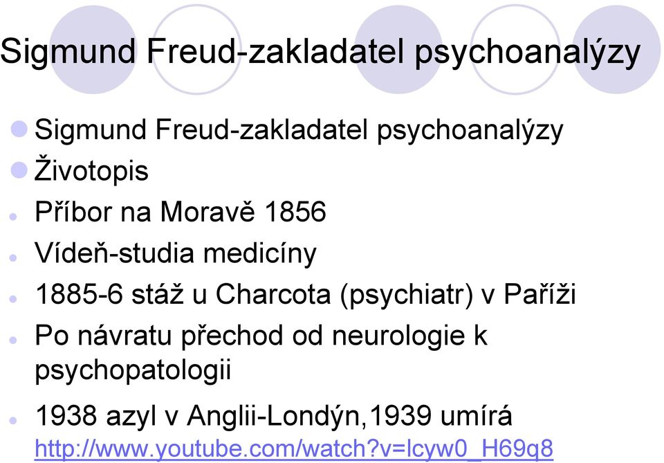 stáž u Charcota (psychiatr) v Paříži Po návratu přechod od neurologie k