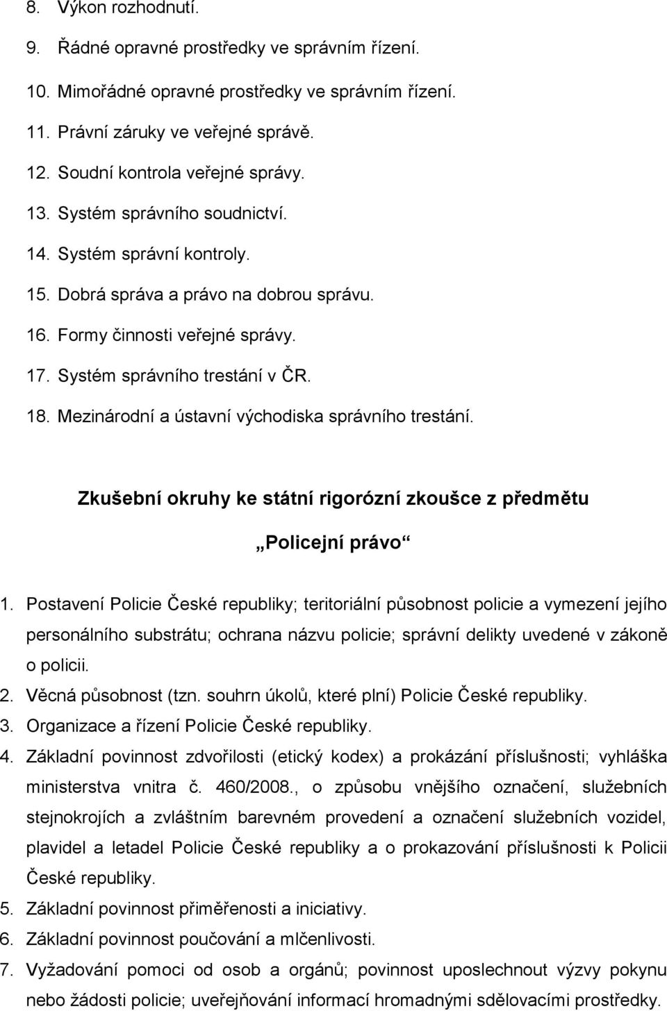 Mezinárodní a ústavní východiska správního trestání. Policejní právo 1.