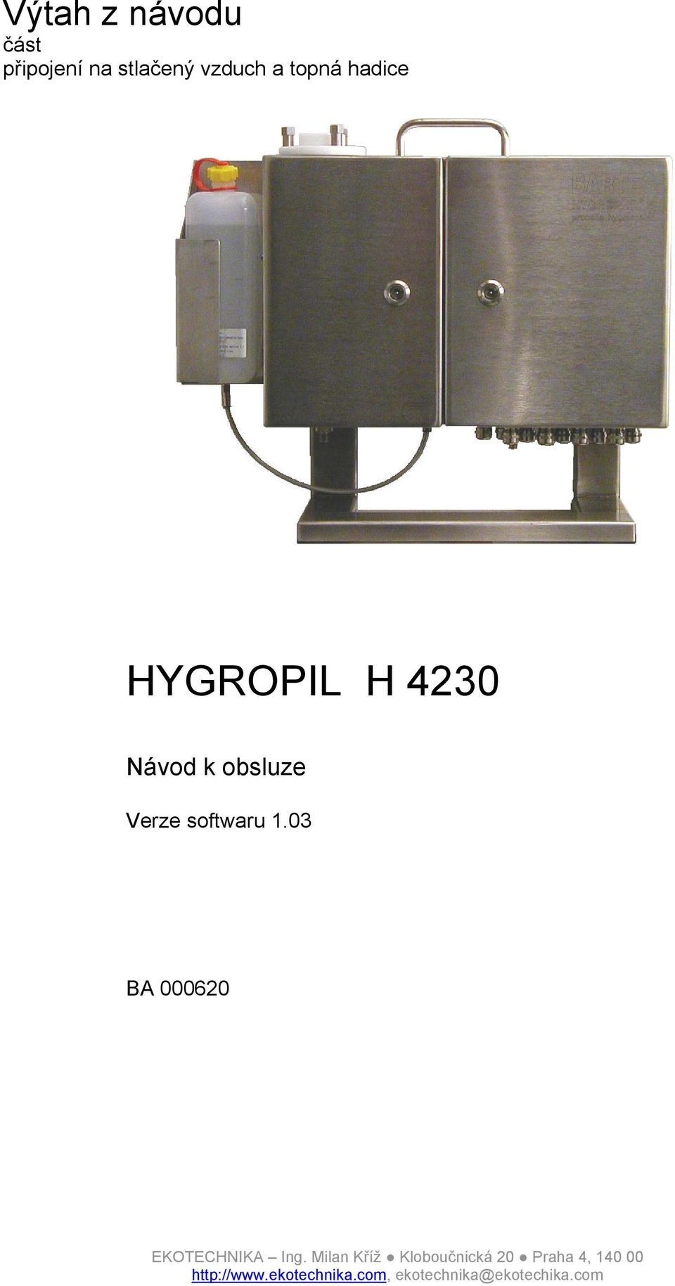 hadice HYGROPIL H 4230 Návod k