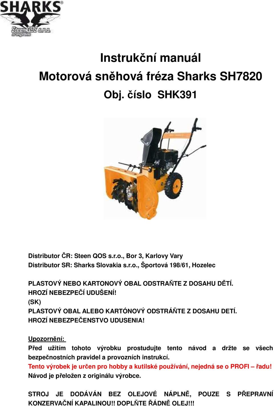 Instrukční manuál Motorová sněhová fréza Sharks SH PDF Stažení zdarma