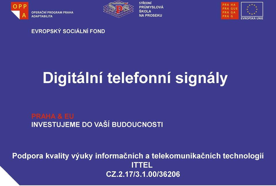BUDOUCNOSTI Podpora kvality výuky informačních