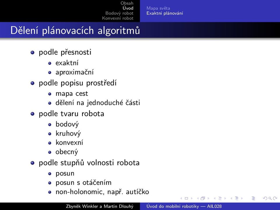 na jednoduché části podle tvaru robota bodový kruhový konvexní obecný