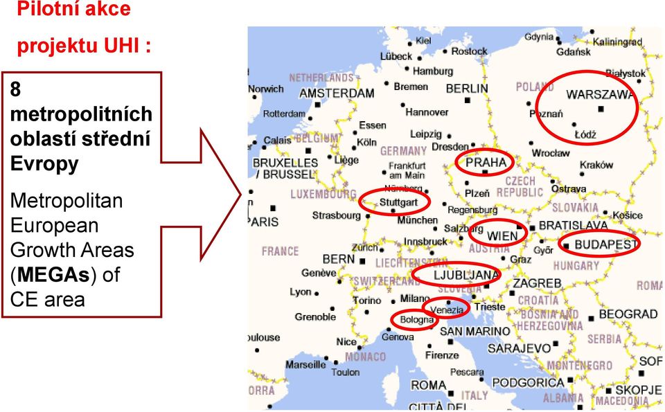 Metropolitan European Growth Areas