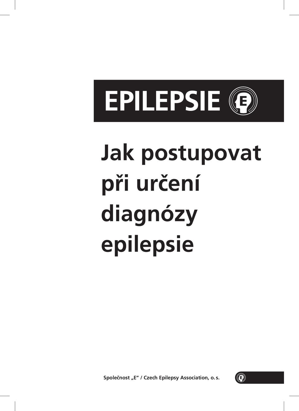 epilepsie Společnost E