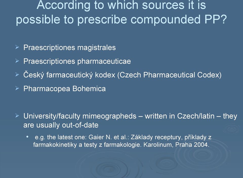 Pharmaceutical Codex) Pharmacopea Bohemica University/faculty mimeographeds written in Czech/latin they