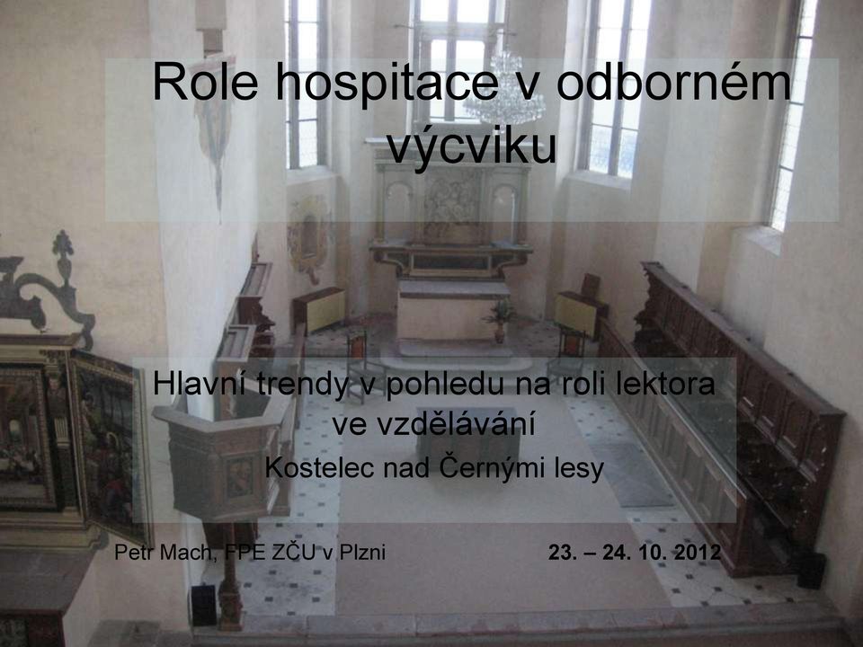 ve vzdělávání Kostelec nad Černými lesy