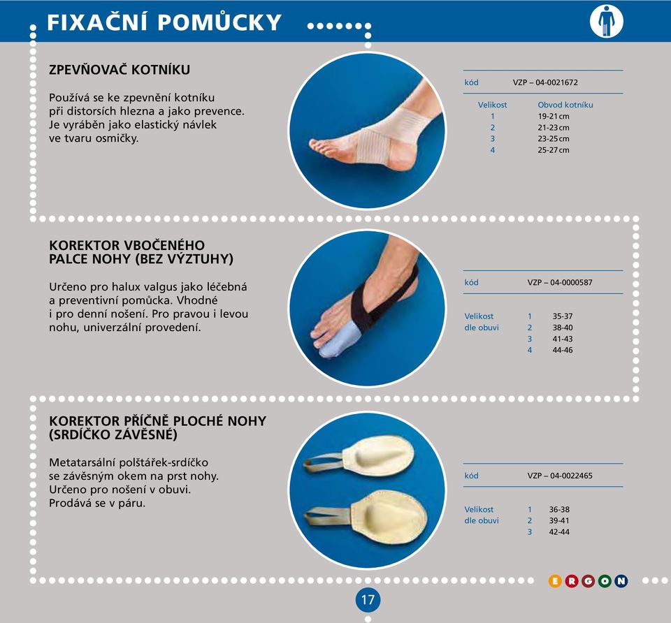 preventivní pomůcka. Vhodné i pro denní nošení. Pro pravou i levou nohu, univerzální provedení.