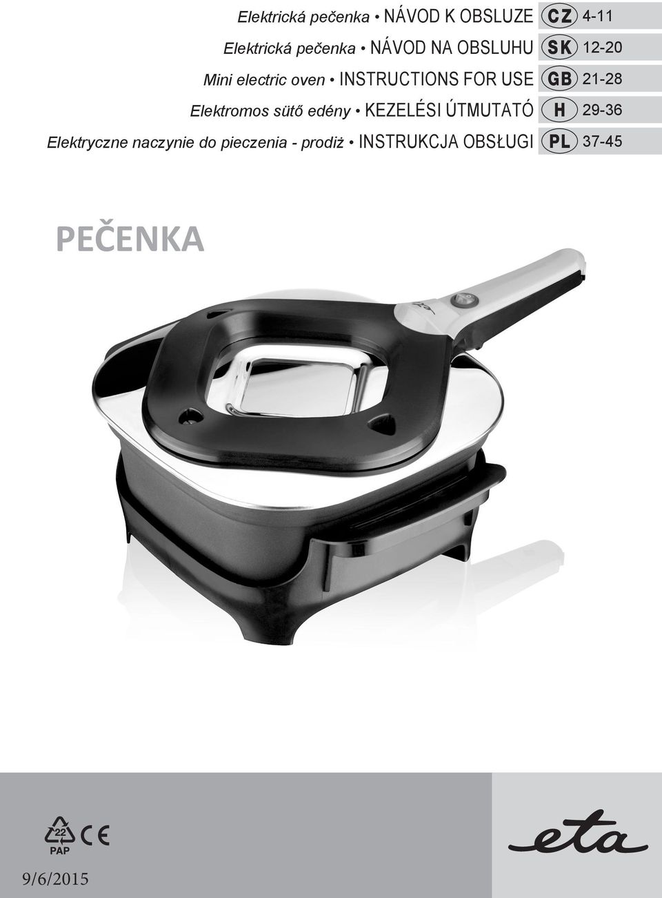 edény KEZELÉSI ÚTMUTATÓ Elektryczne naczynie do pieczenia - prodiż