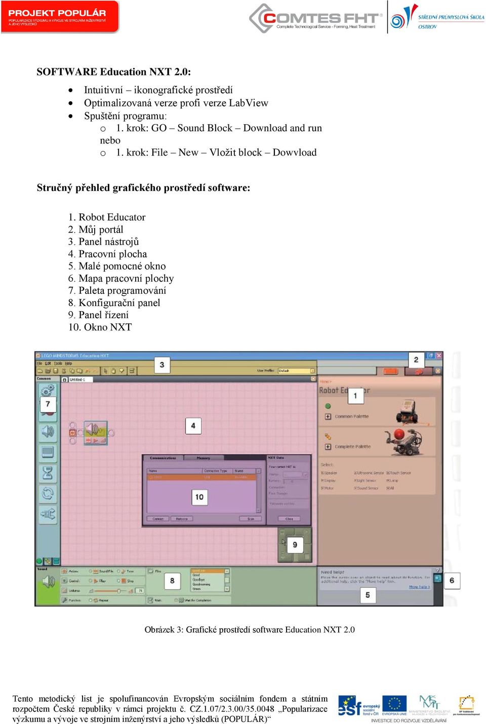 krok: GO Sound Block Download and run nebo o 1.