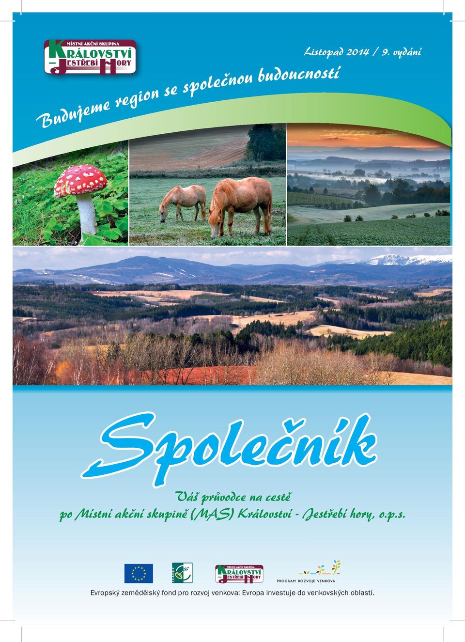Společník Váš průvodce na cestě po Místní akční skupině (MAS)