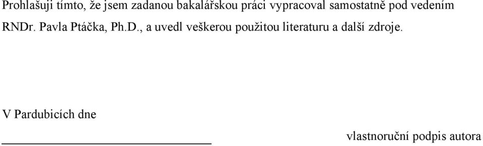 Pavla Ptáčka, Ph.D.