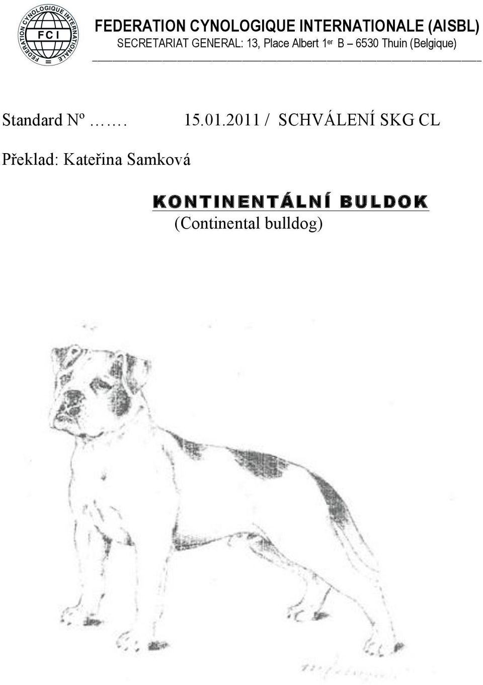 (Belgique) Standard Nº. 15.01.