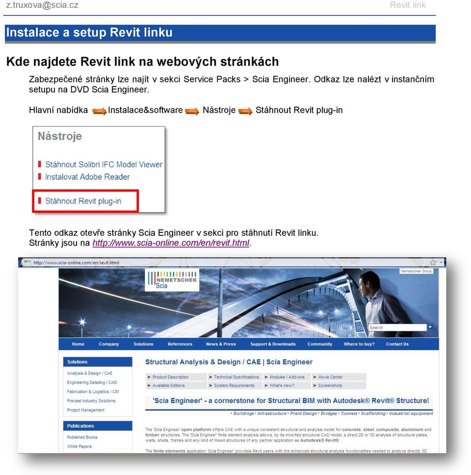 Hlavní nabídka Instalace&software Nástroje Stáhnout Revit plug-in Tento odkaz otevře stránky
