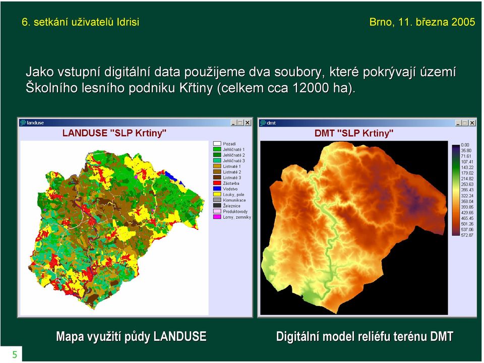 podniku Křtiny (celkem cca 12000 ha).