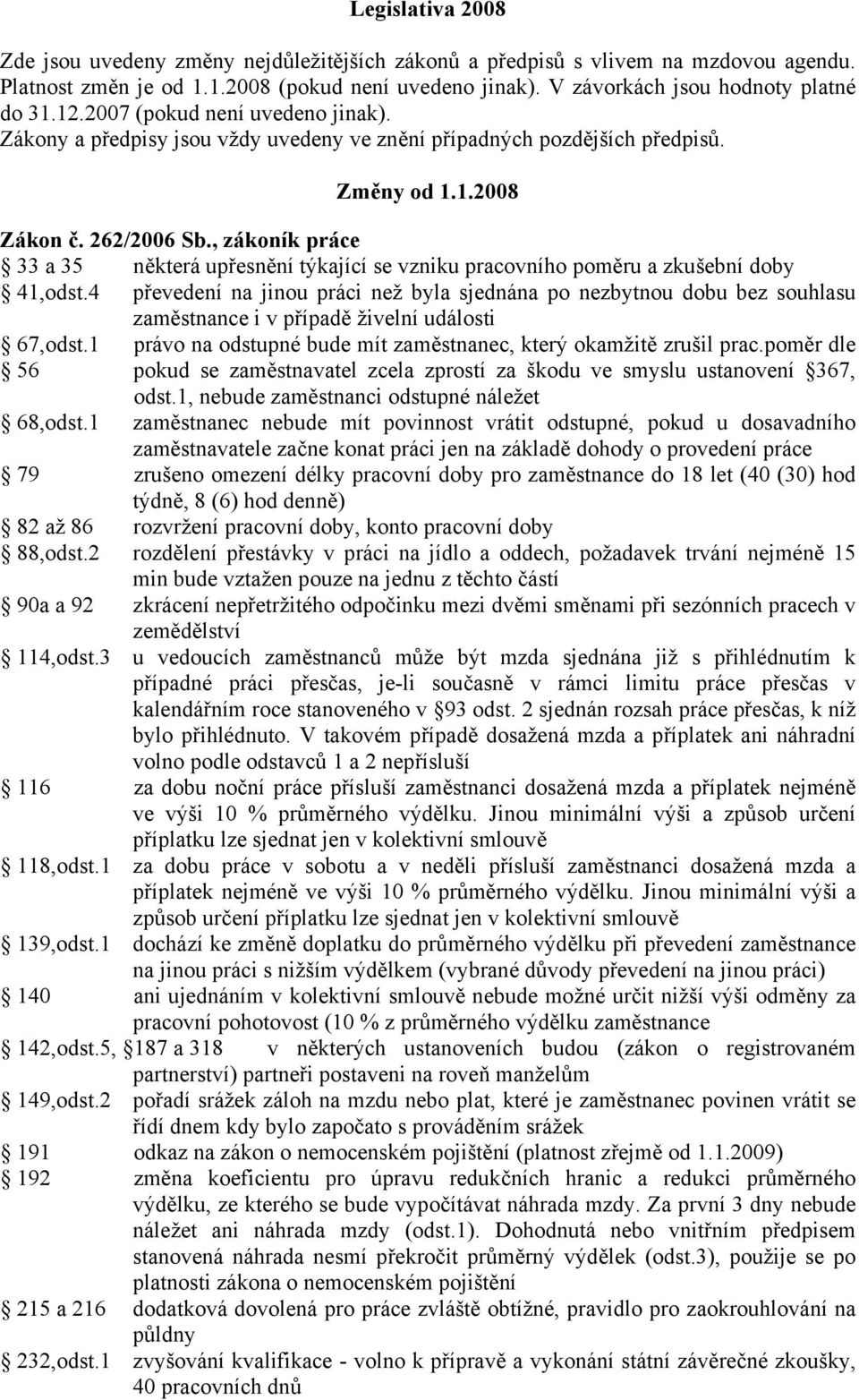 , zákoník práce 33 a 35 některá upřesnění týkající se vzniku pracovního poměru a zkušební doby 41,odst.