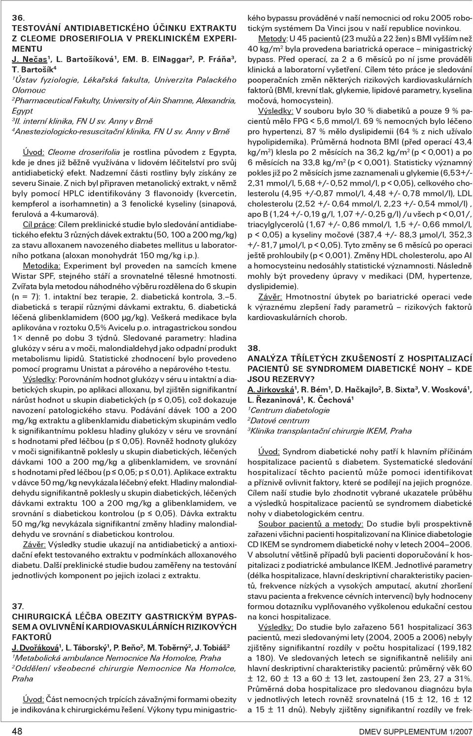 Anny v Brně 4 Anesteziologicko-resuscitační klinika, FN U sv.