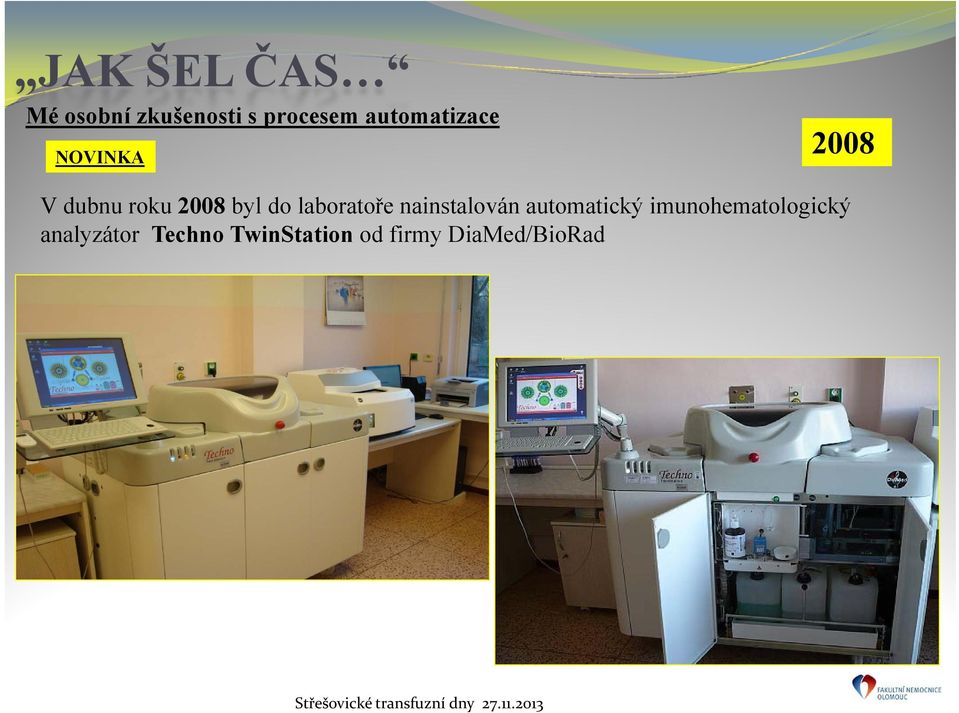 laboratoře nainstalován automatický