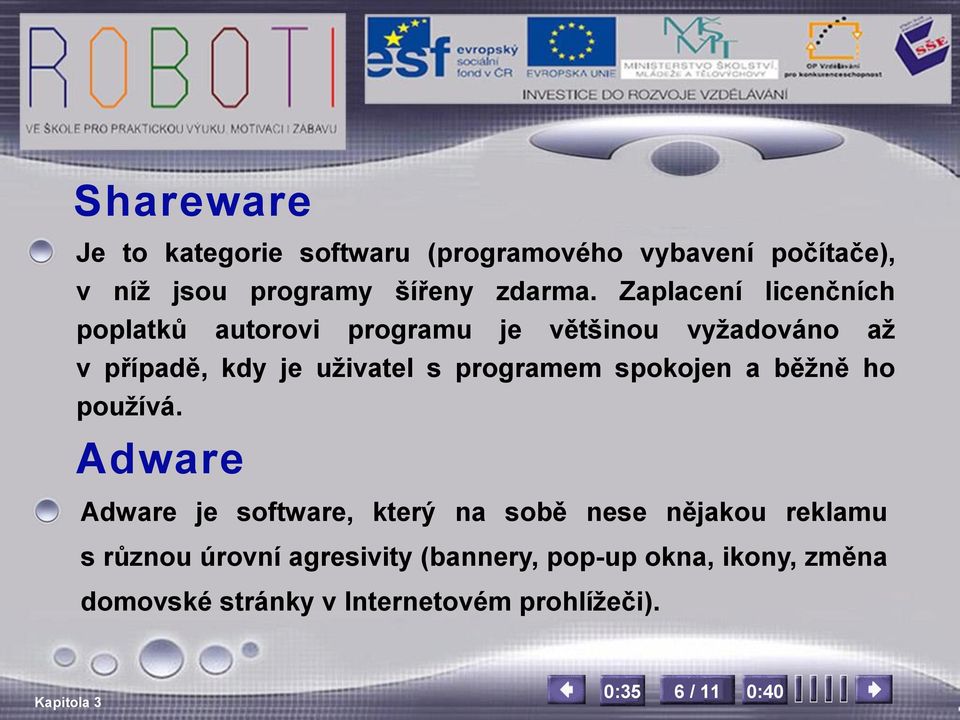 programem spokojen a běžně ho používá.