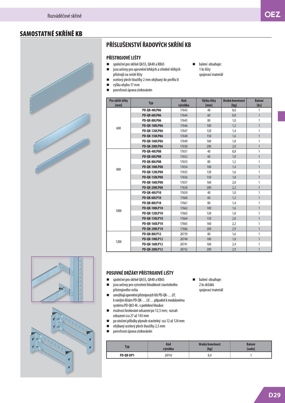 0,8 PD-QK-60LP08 52 60,0 PD-QK-80LP08 53 80,2 PD-QK-00LP08 54 00,4 PD-QK-20LP08 55 20,6 PD-QK-50LP08 56 50,8 PD-QK-60LP08 57 60 2,0 PD-QK-200LP08 58 200 2,2 PD-QK-40LP0 59 40,0 PD-QK-60LP0 60 60,2