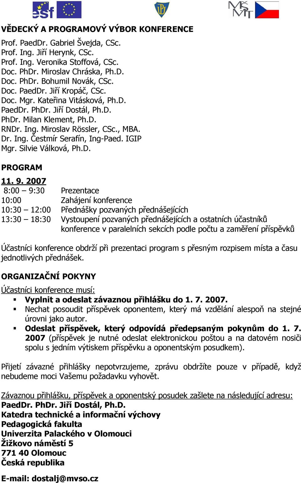 IGIP Mgr. Silvie Válková, Ph.D. PROGRAM 11. 9.