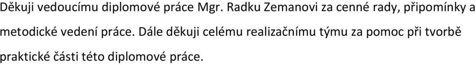 metodické vedení práce.