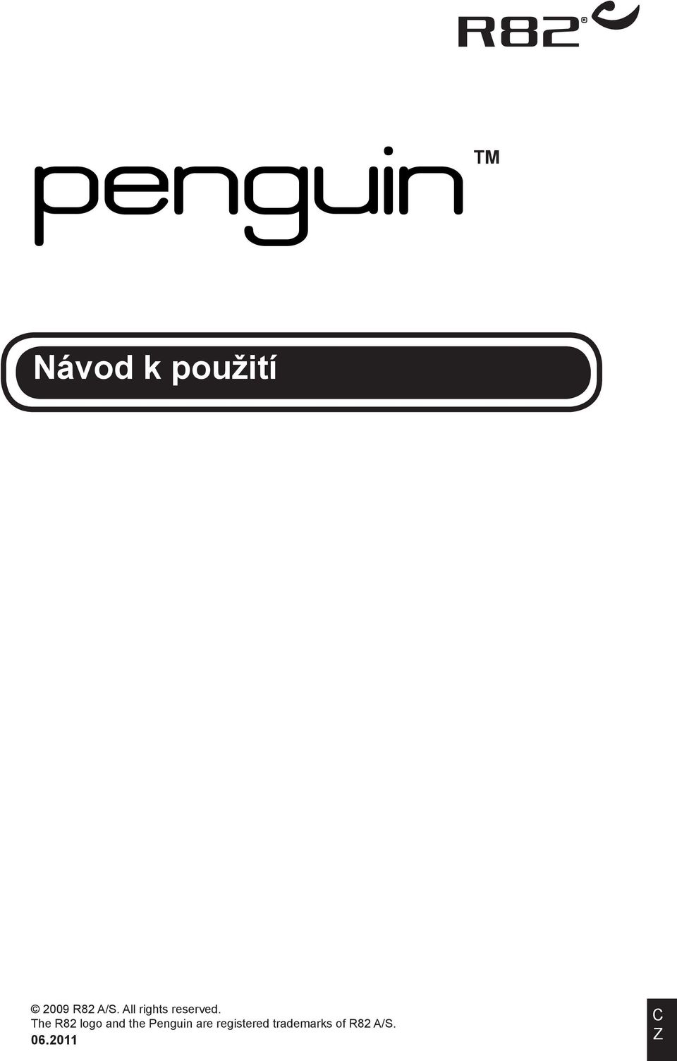 The R82 logo and the Penguin are