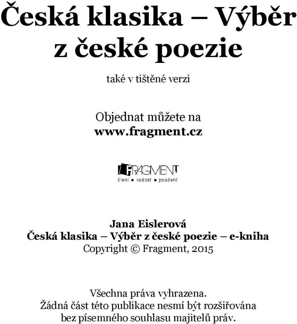 cz Jana Eislerová Česká klasika Výběr z české poezie e-kniha Copyright