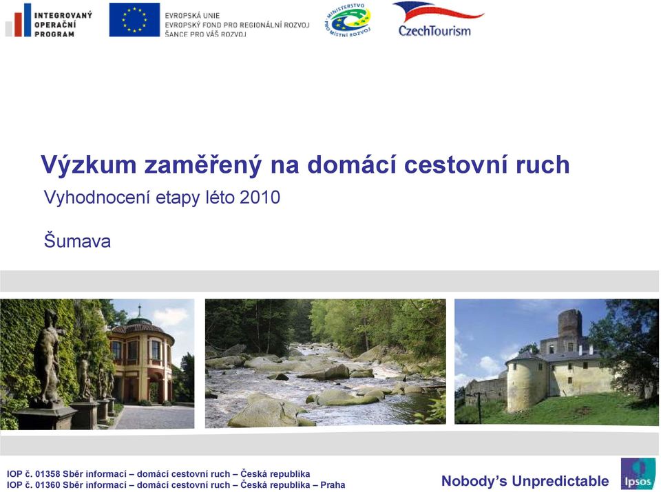 5 Sběr informací domácí cestovní ruch Česká republika