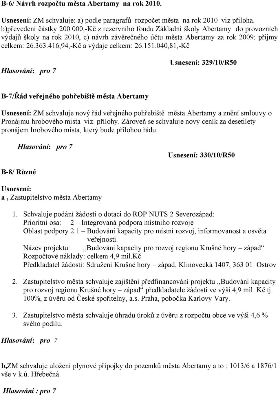 416,94,-Kč a výdaje celkem: 26.151.