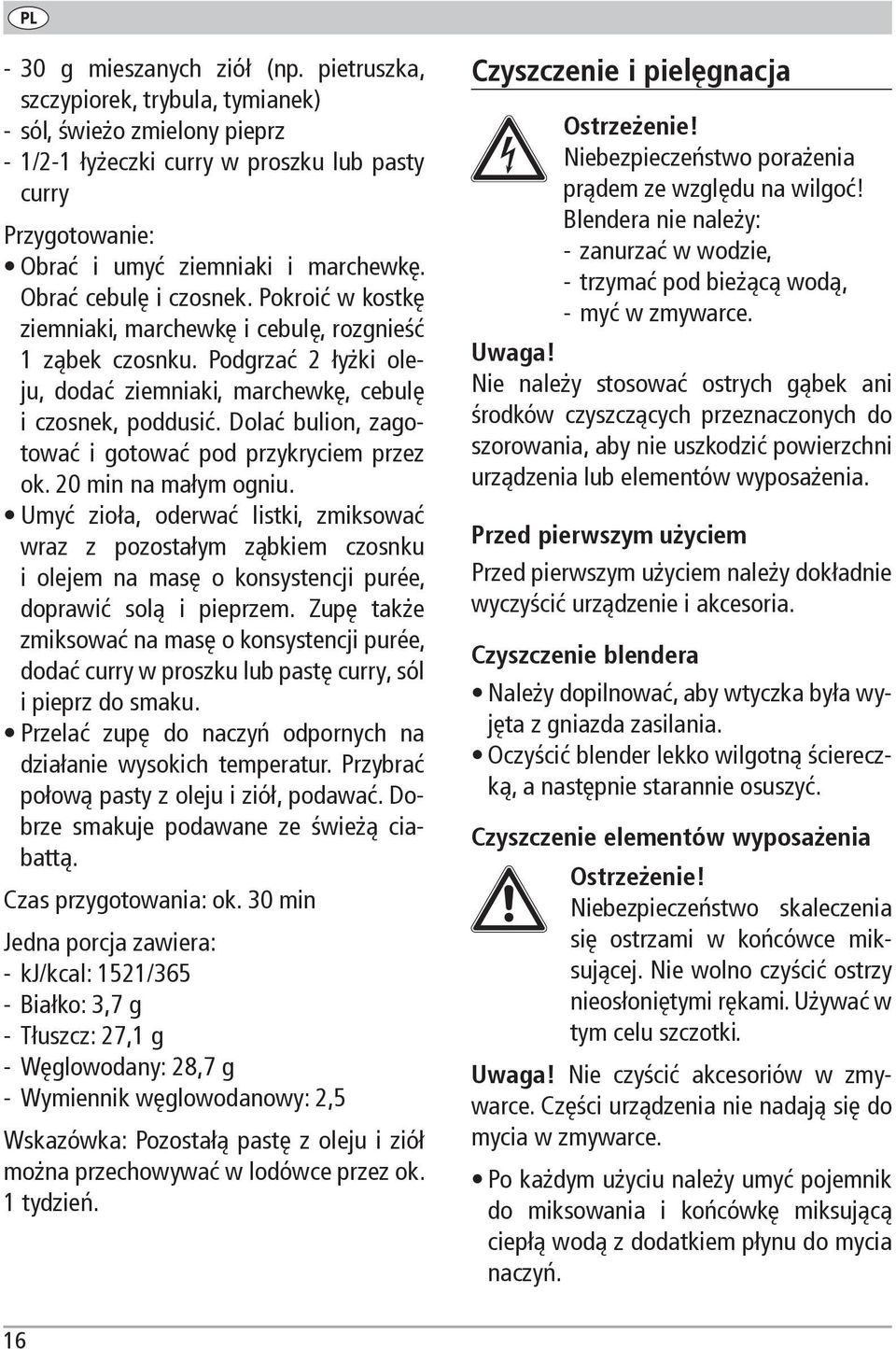 Dolać bulion, zagotować i gotować pod przykryciem przez ok. 20 min na małym ogniu.