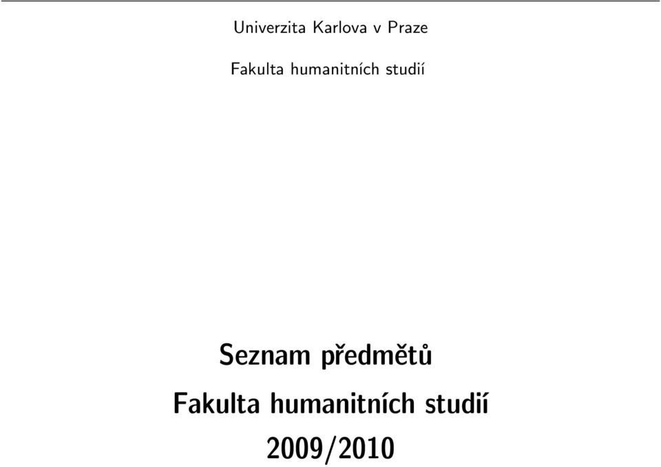 Seznam předmětů  2009/2010