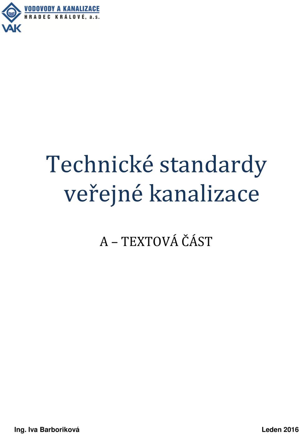 TEXTOVÁ ČÁST Ing.