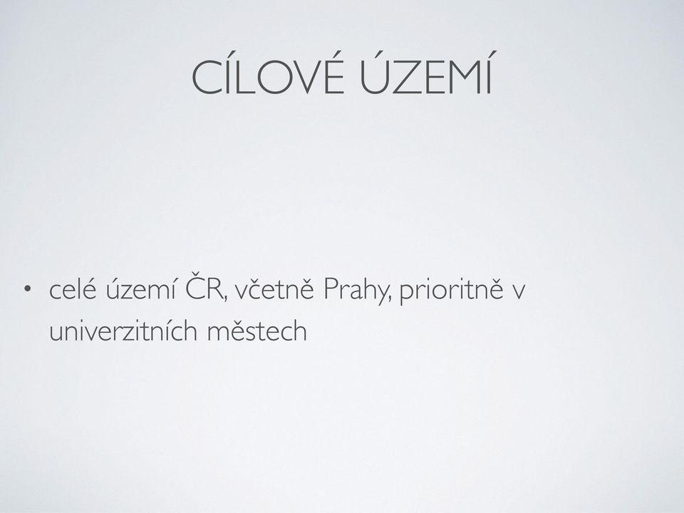 Prahy, prioritně v