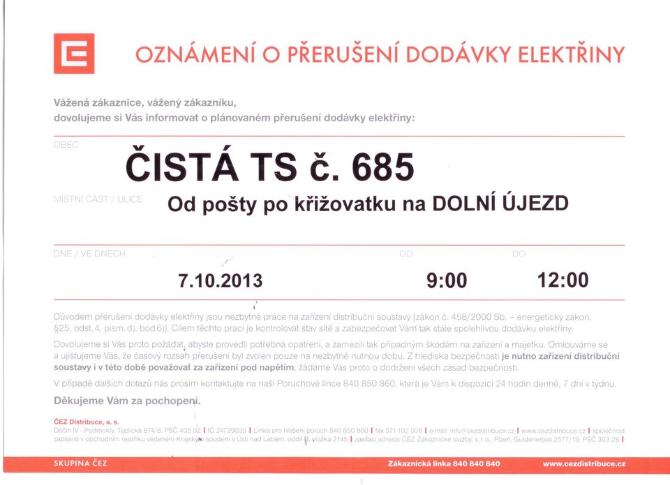 4, písmod), bod 6)] Cílem těchto prací je kontrolovat stav sítě a zabezpeéovat Varrftak stále spolehlivou dodavku elektřiny, Dovo.