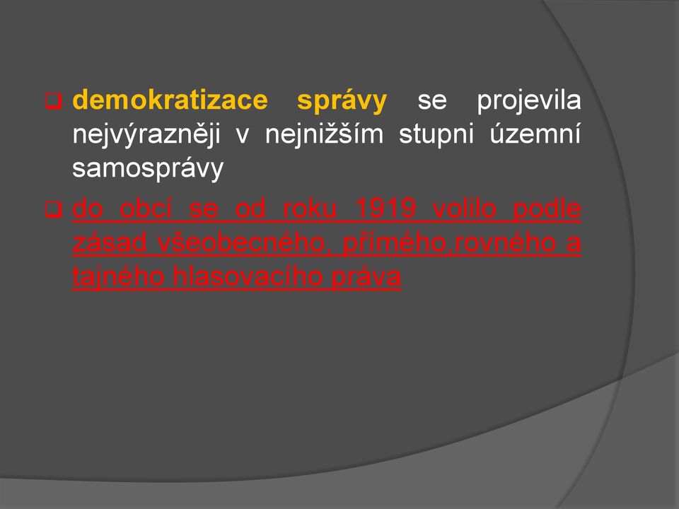 samosprávy do obcí se od roku 1919 volilo