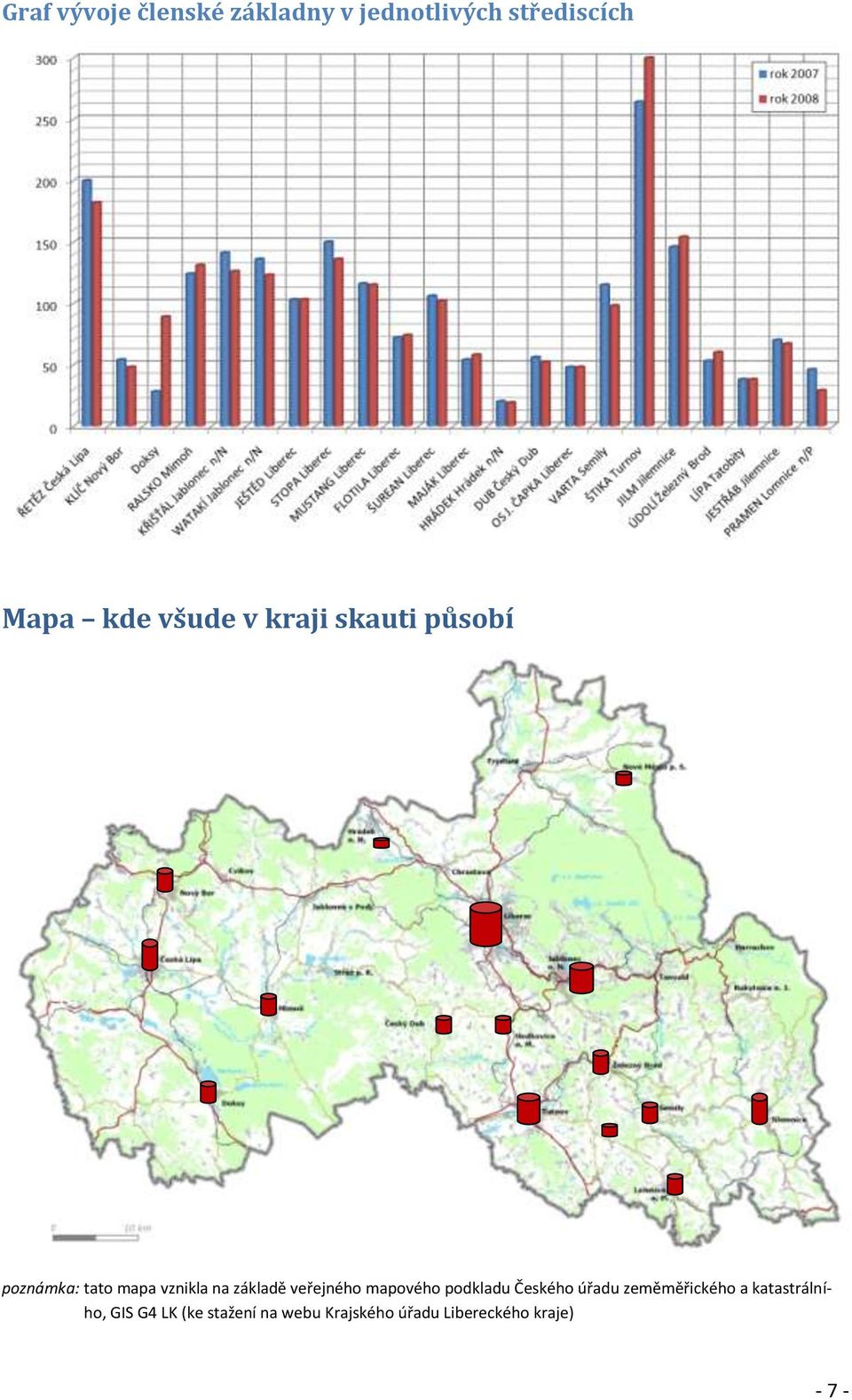 veřejného mapového podkladu Českého úřadu zeměměřického a