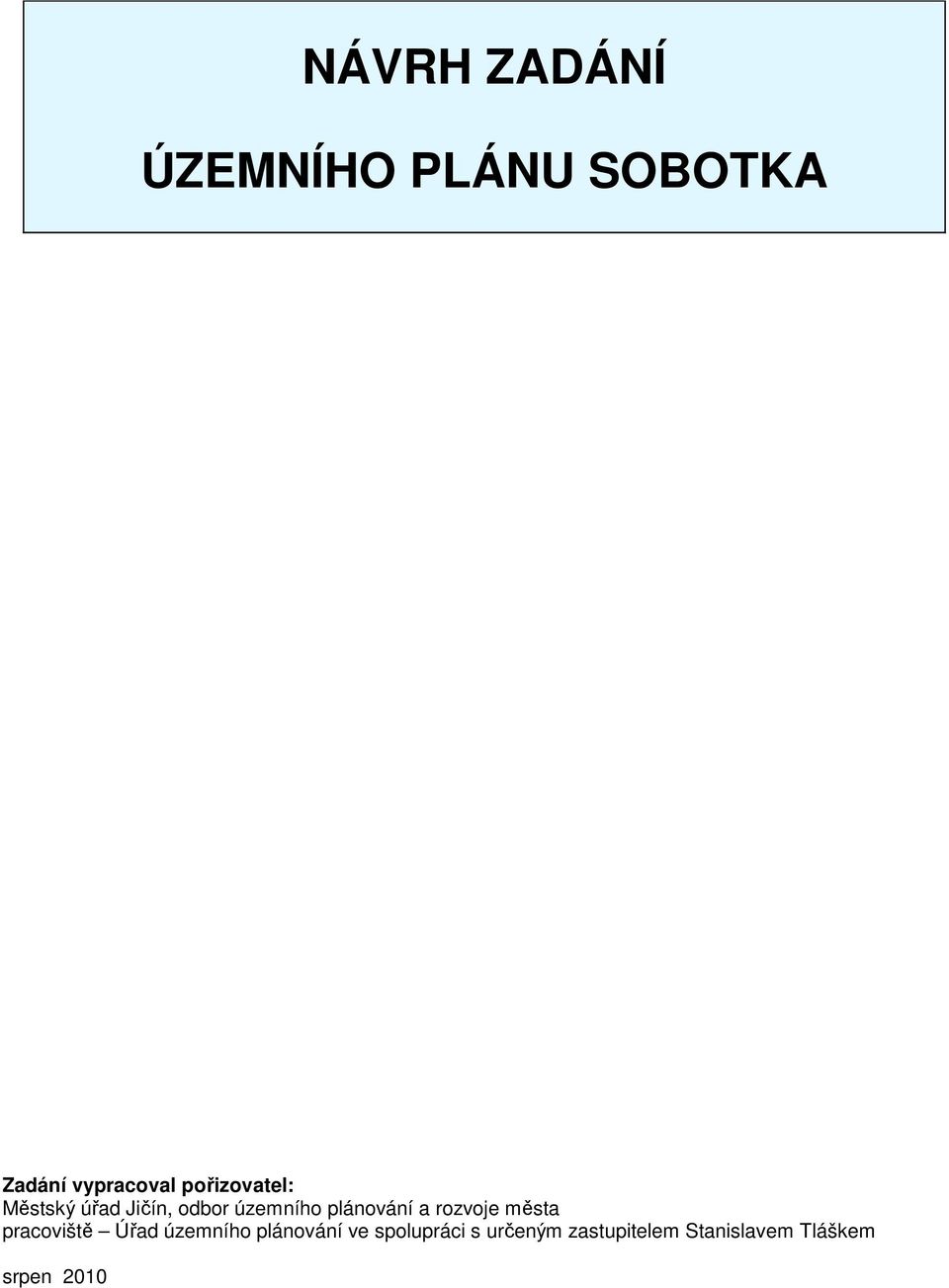 plnovní a ozvoje měta paoviště Úřad územního