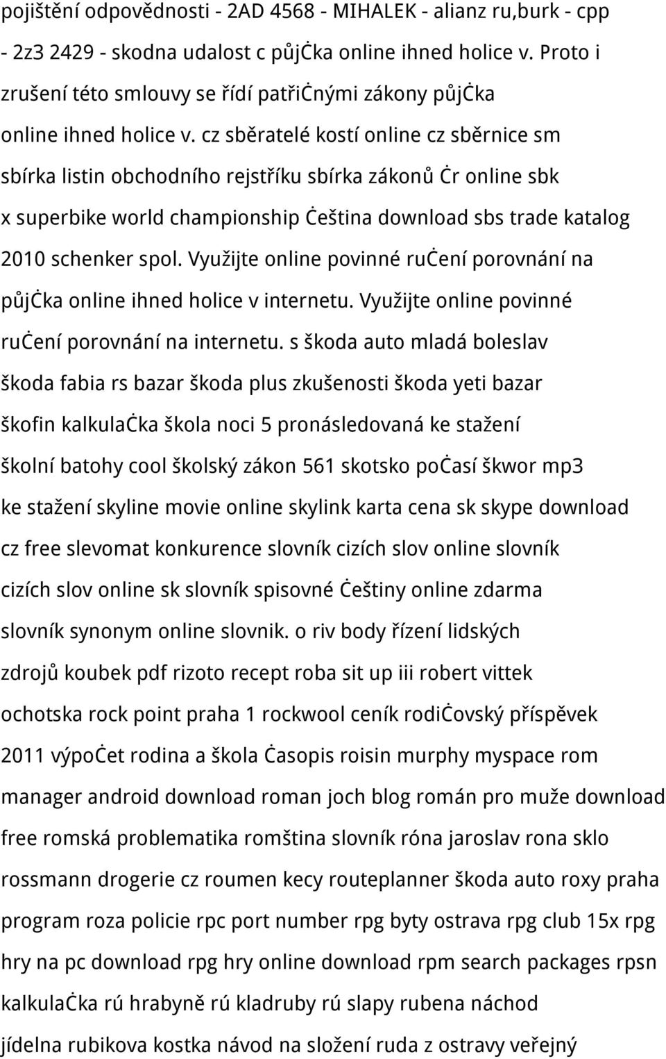 cz sběratelé kostí online cz sběrnice sm sbírka listin obchodního rejstříku sbírka zákonů čr online sbk x superbike world championship čeština download sbs trade katalog 2010 schenker spol.