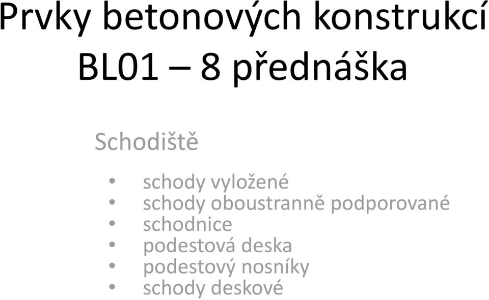 chody oboutranně podporované chodnice