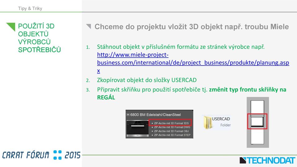 miele-projectbusiness.com/international/de/project_business/produkte/planung.asp x 2.