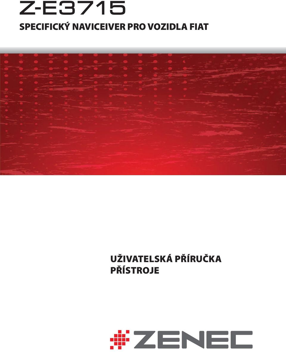 PŘÍRUČKA UŽIVATELSKÁ