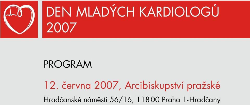 června 2007, Arcibiskupství