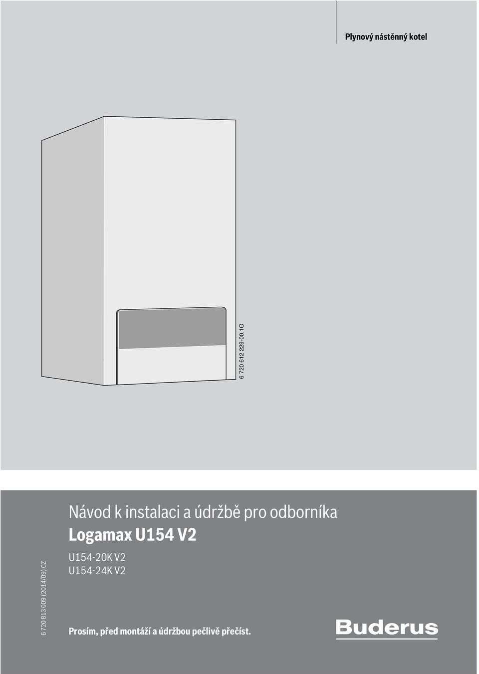 údržbě pro odborníka Logamax U154 V2 U154-20K V2
