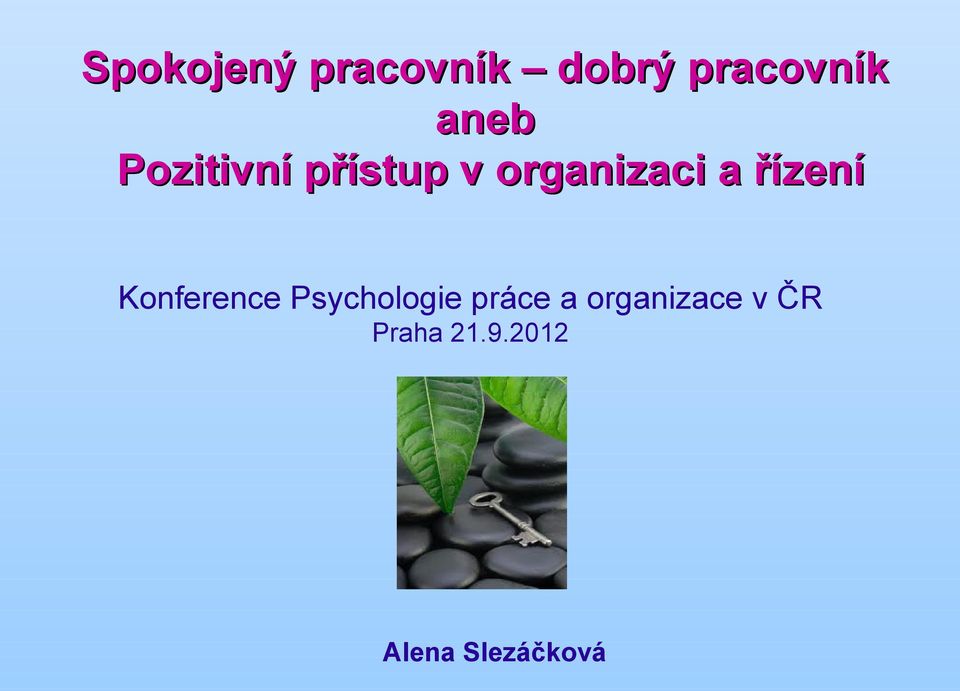 řízení Konference Psychologie práce a